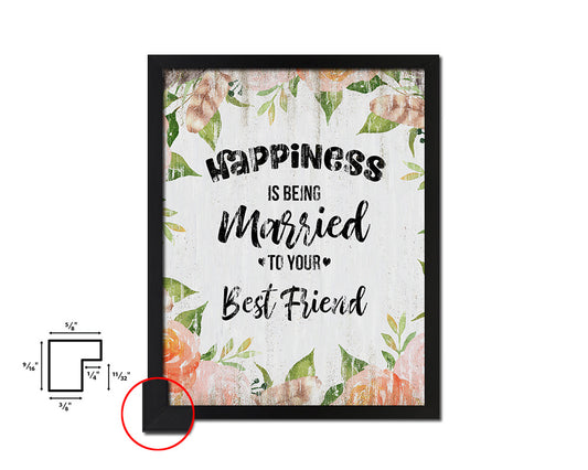 Happiness is being married Quote Wood Framed Print Wall Decor Art