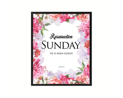 Resurrection Sunday He is risen indeed, 1 Peter 1:3 Quote Framed Print Home Decor Wall Art Gifts