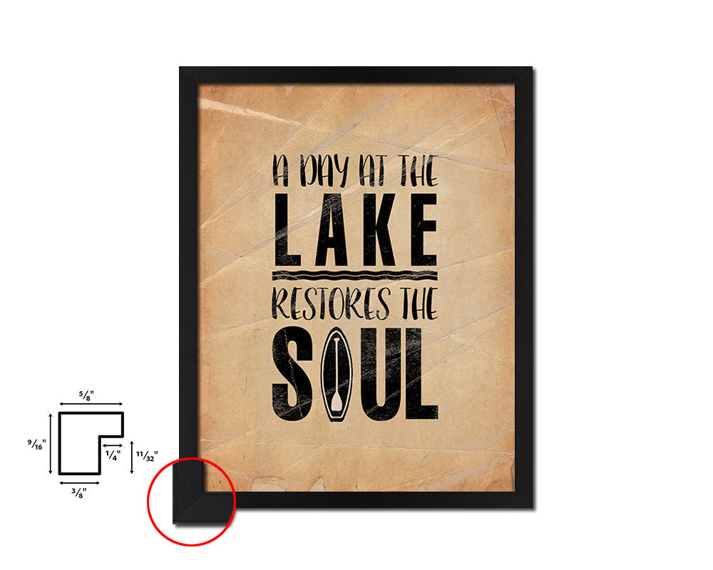 A day at the lake restores the soul Quote Paper Artwork Framed Print Wall Decor Art
