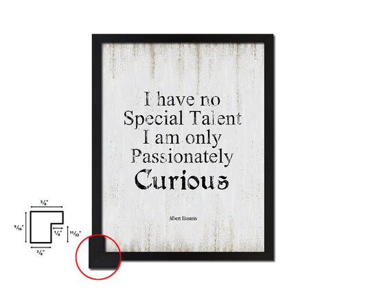 I have no special talent, Albert Einstein Quote Wood Framed Print Wall Decor Art