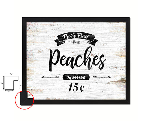 Fresh Fruit Peaches Vintage Sign Fine Art Paper Prints Wood Frame Wall Art Decor Gifts