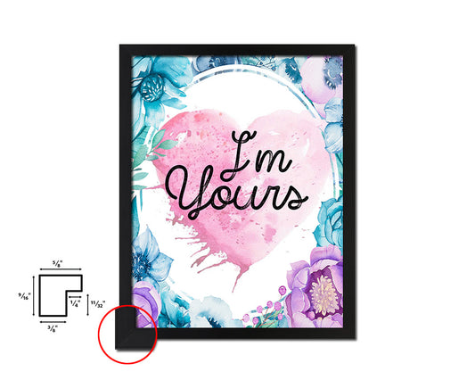 I'm yours Quote Boho Flower Framed Print Wall Decor Art