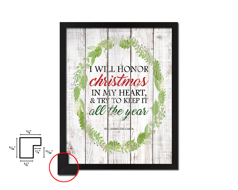 I will honor Christmas in my heart White Wash Quote Framed Print Wall Decor Art