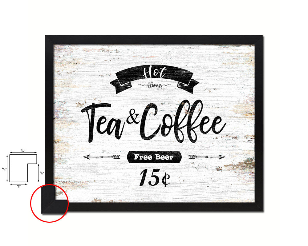 Hot Tea & Coffee Vintage Sign Fine Art Paper Prints Wood Frame Wall Art Decor Gifts