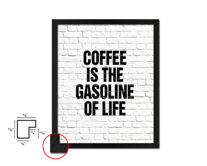 Coffee is the gasoline of life Quote Framed Artwork Print Wall Decor Art Gifts
