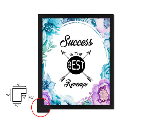 Success in the best revenge Quote Boho Flower Framed Print Wall Decor Art