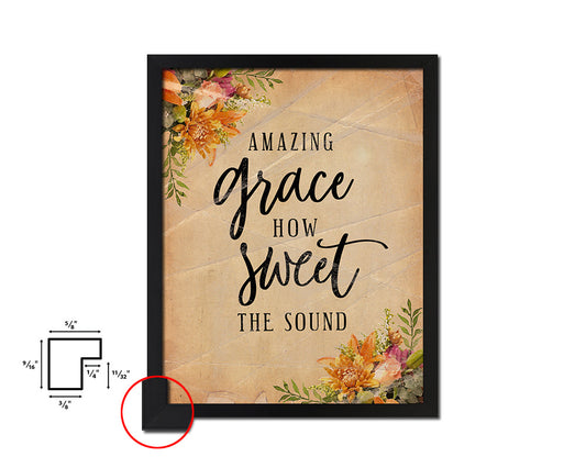 Amazing grace how sweet the sound Quote Paper Artwork Framed Print Wall Decor Art
