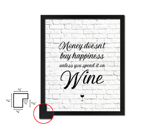 Money doesn't buy happiness unless you spend it Words Wood Framed Print Wall Decor Art Gifts