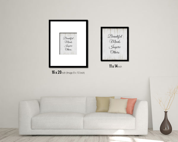 Beautful minds inspire others Quote Wood Framed Print Wall Decor Art