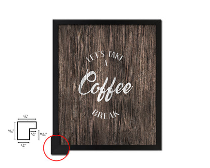 Let's take a coffee break Quote Framed Artwork Print Wall Decor Art Gifts