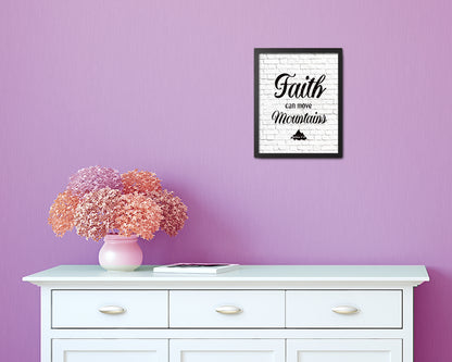 Faith Can Move Mountains, Matthew 17:20 Quote Framed Print Home Decor Wall Art Gifts