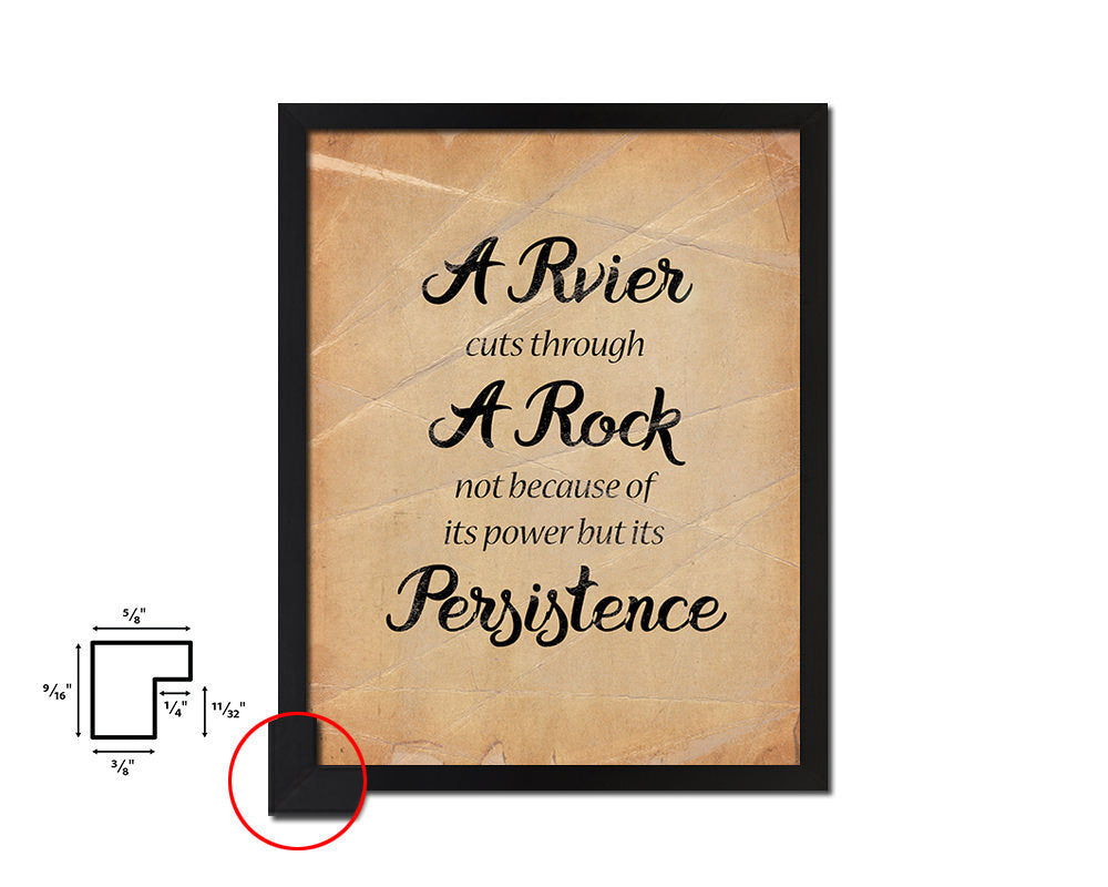 A river cuts through a rock Quote Paper Artwork Framed Print Wall Decor Art