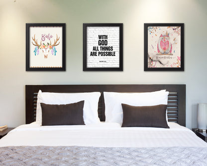 With God all things are possible, Matthew 19:26 Quote Framed Print Home Decor Wall Art Gifts