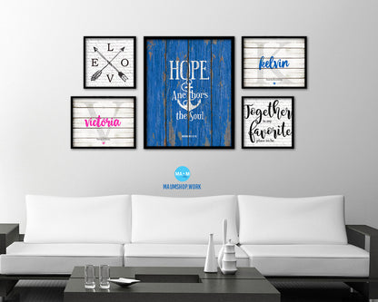 Hope anchors the soul, Hebrews 6:19 Quote Framed Print Home Decor Wall Art Gifts