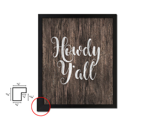 Howdy y'all Quote Framed Artwork Print Home Decor Wall Art Gifts