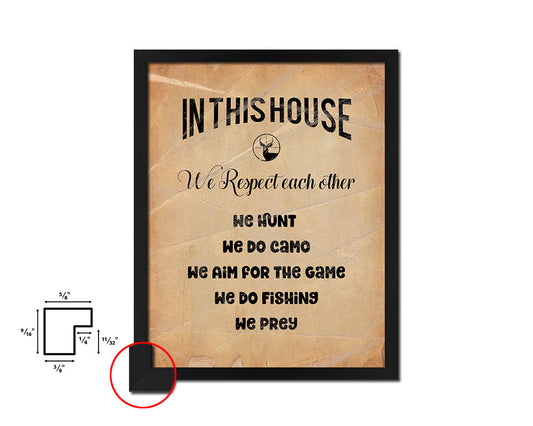 In this house we respect each other Quote Paper Artwork Framed Print Wall Decor Art