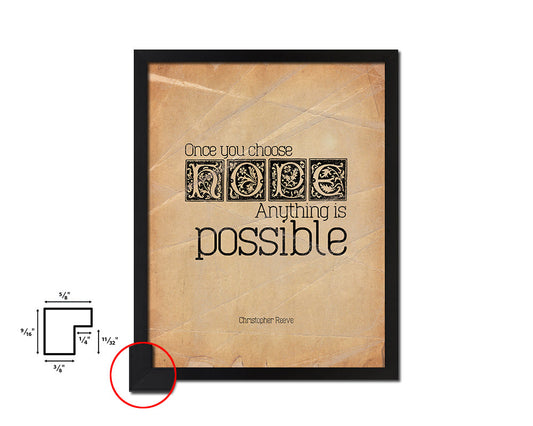 Once you choose hope anything is possible Quote Paper Artwork Framed Print Wall Decor Art