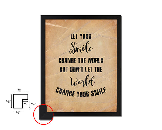 Let your smile change the world Quote Paper Artwork Framed Print Wall Decor Art