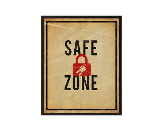 Safe Zone Notice Danger Sign Framed Print Home Decor Wall Art Gifts