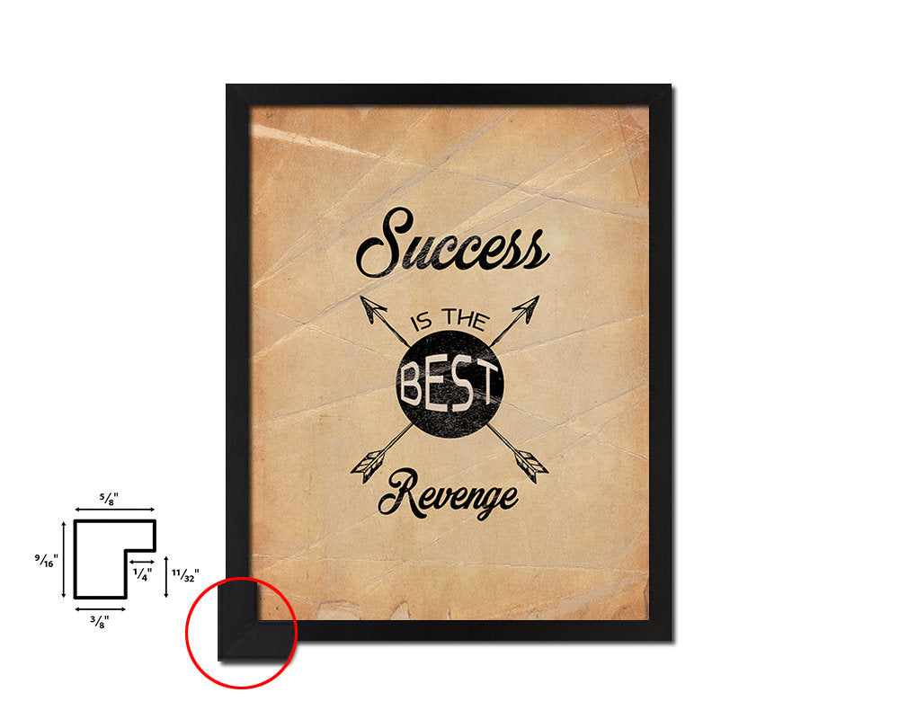 Success in the best revenge Quote Paper Artwork Framed Print Wall Decor Art
