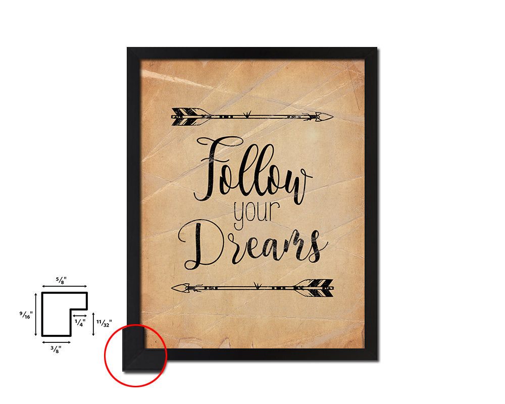 Follow your dreams Quote Paper Artwork Framed Print Wall Decor Art