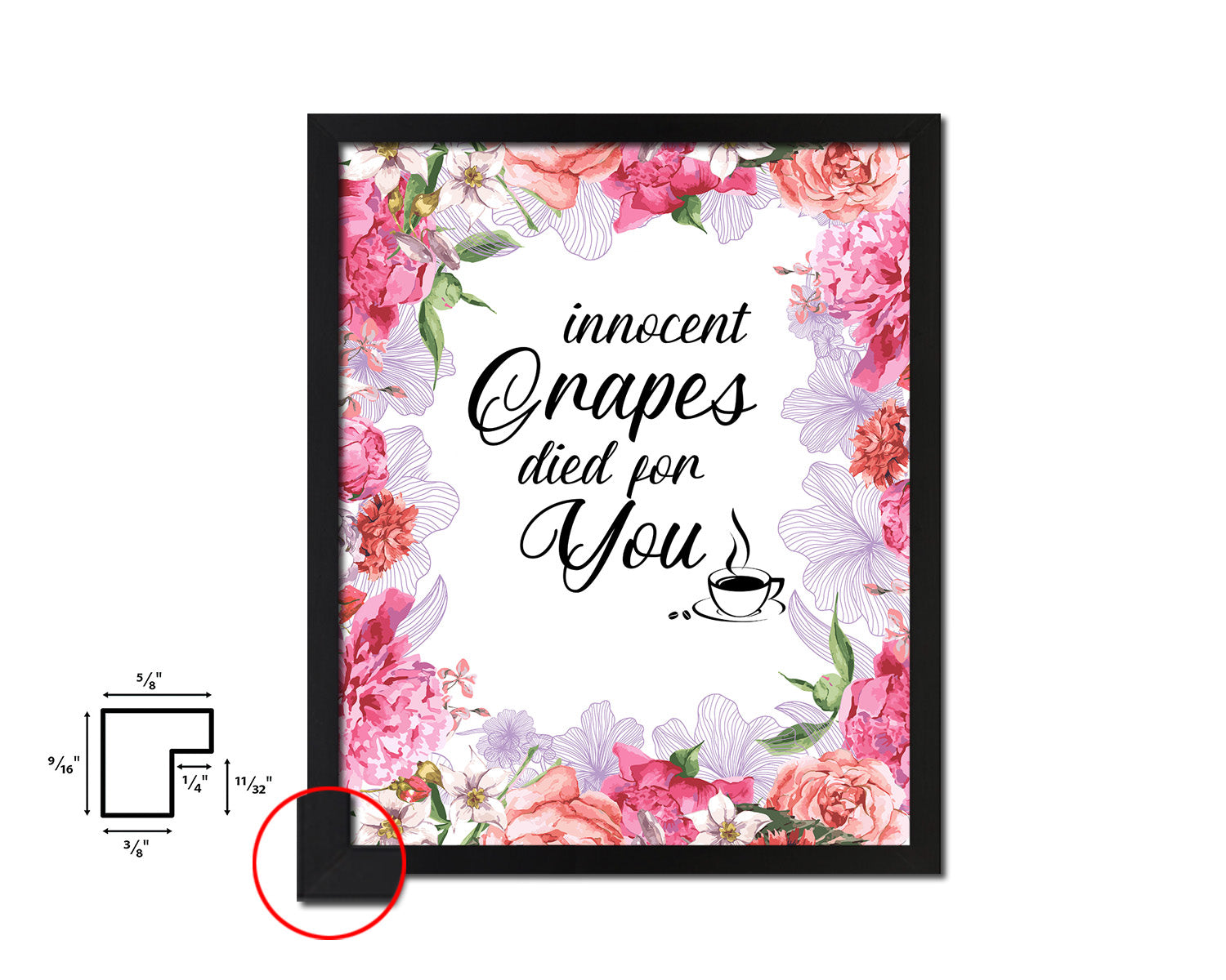 Innocent grapes died for you Quote Framed Artwork Print Wall Decor Art Gifts