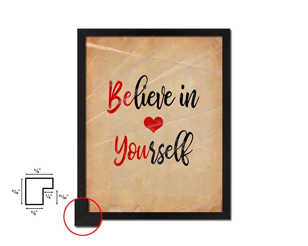 Believe in yourself Quote Paper Artwork Framed Print Wall Decor Art