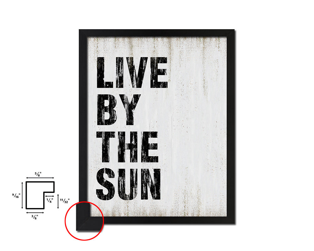 Live by the sun Quote Wood Framed Print Wall Decor Art