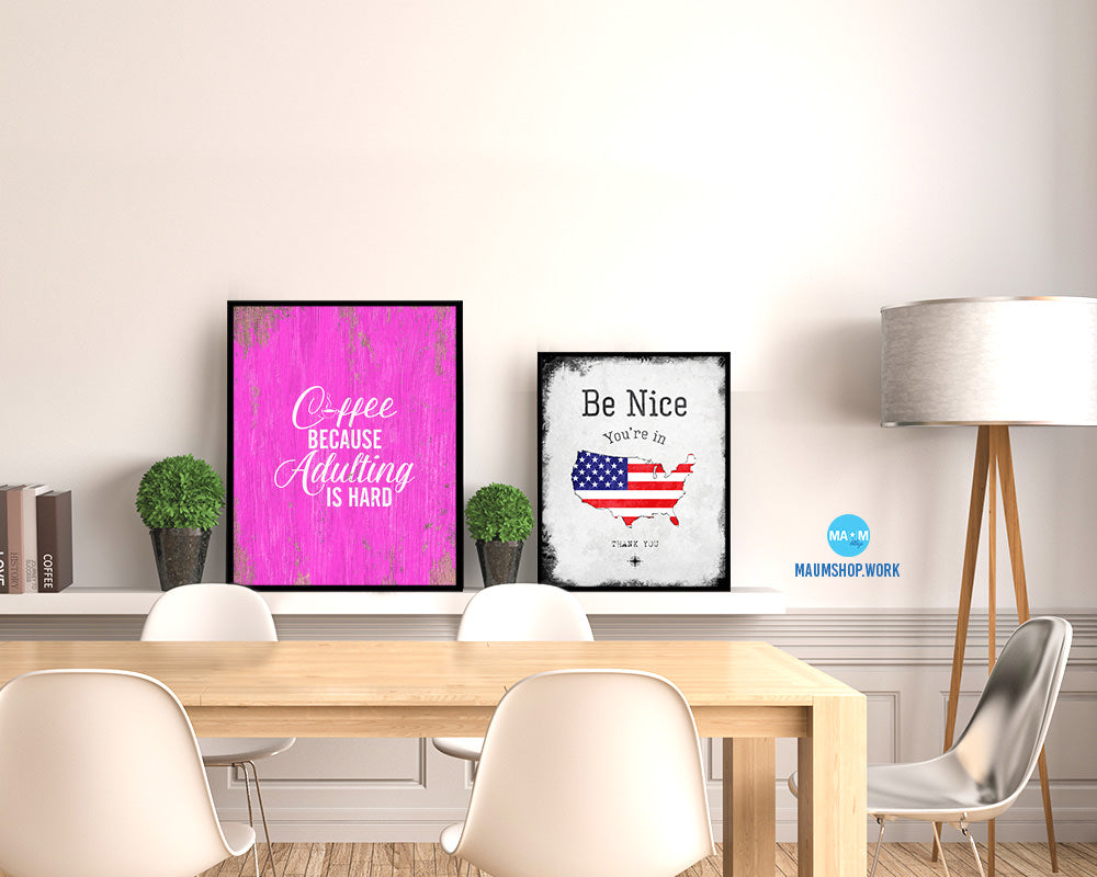 Coffee because adulting is hard Quotes Framed Print Home Decor Wall Art Gifts