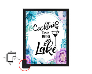Cocktails taste better at the lake Quote Boho Flower Framed Print Wall Decor Art