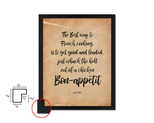 The best way to french cooking Quote Paper Artwork Framed Print Wall Decor Art