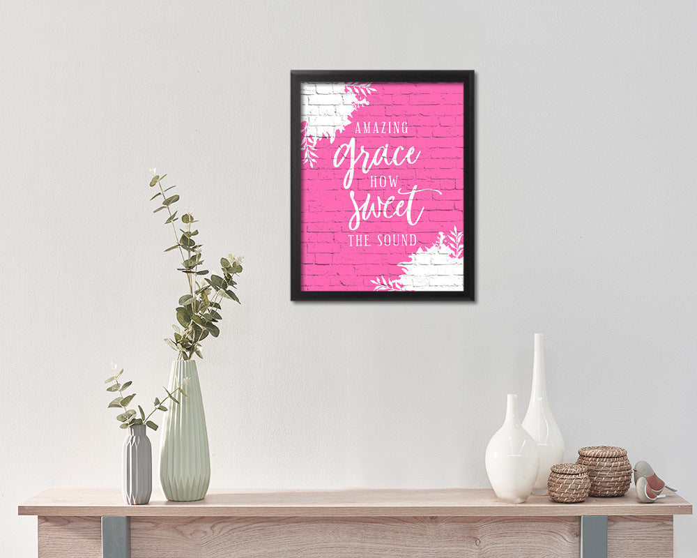 Amazing grace how sweet the sound Quote Framed Print Home Decor Wall Art Gifts