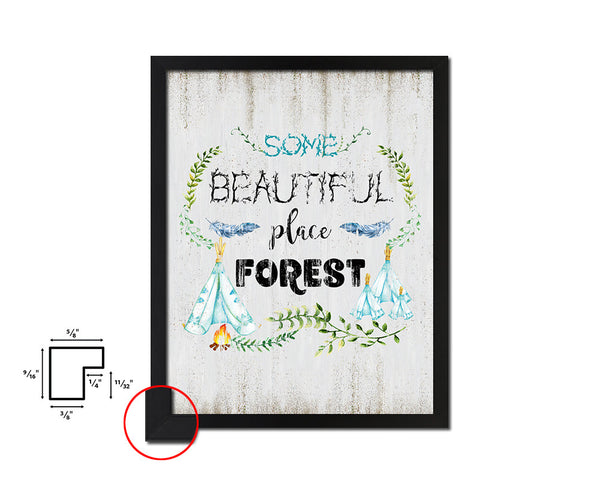 Some beautiful place forest Quote Wood Framed Print Wall Decor Art