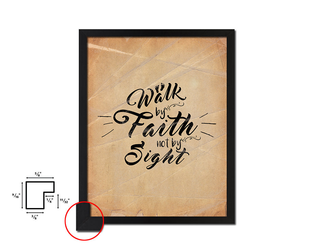 Walk by faith not by sight Quote Paper Artwork Framed Print Wall Decor Art