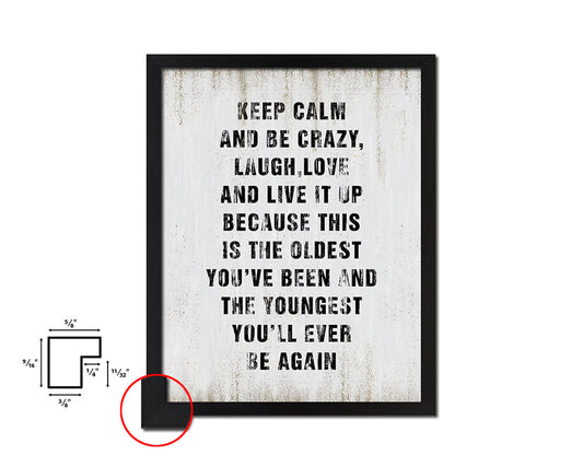 Keep calm and be crazy Quote Wood Framed Print Wall Decor Art