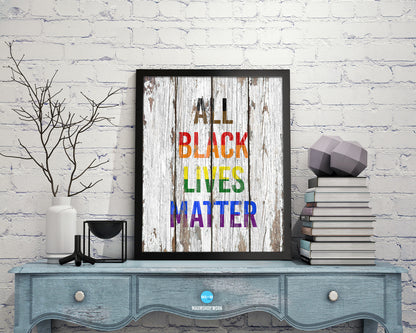 All Black Lives Matter Rainbow Pride Peace Right Justice Poster Wood Framed Wall Decor Gifts