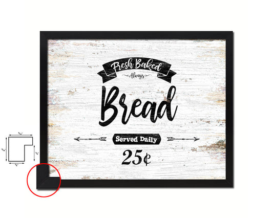 Fresh Baked Bread Vintage Sign Fine Art Paper Prints Wood Frame Wall Art Decor Gifts