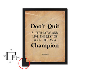 Don't quit suffer now Quote Paper Artwork Framed Print Wall Decor Art