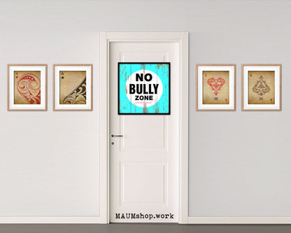 No Bully Zone Shabby Chic Sign Wood Framed Art Paper Print Wall Decor Gifts