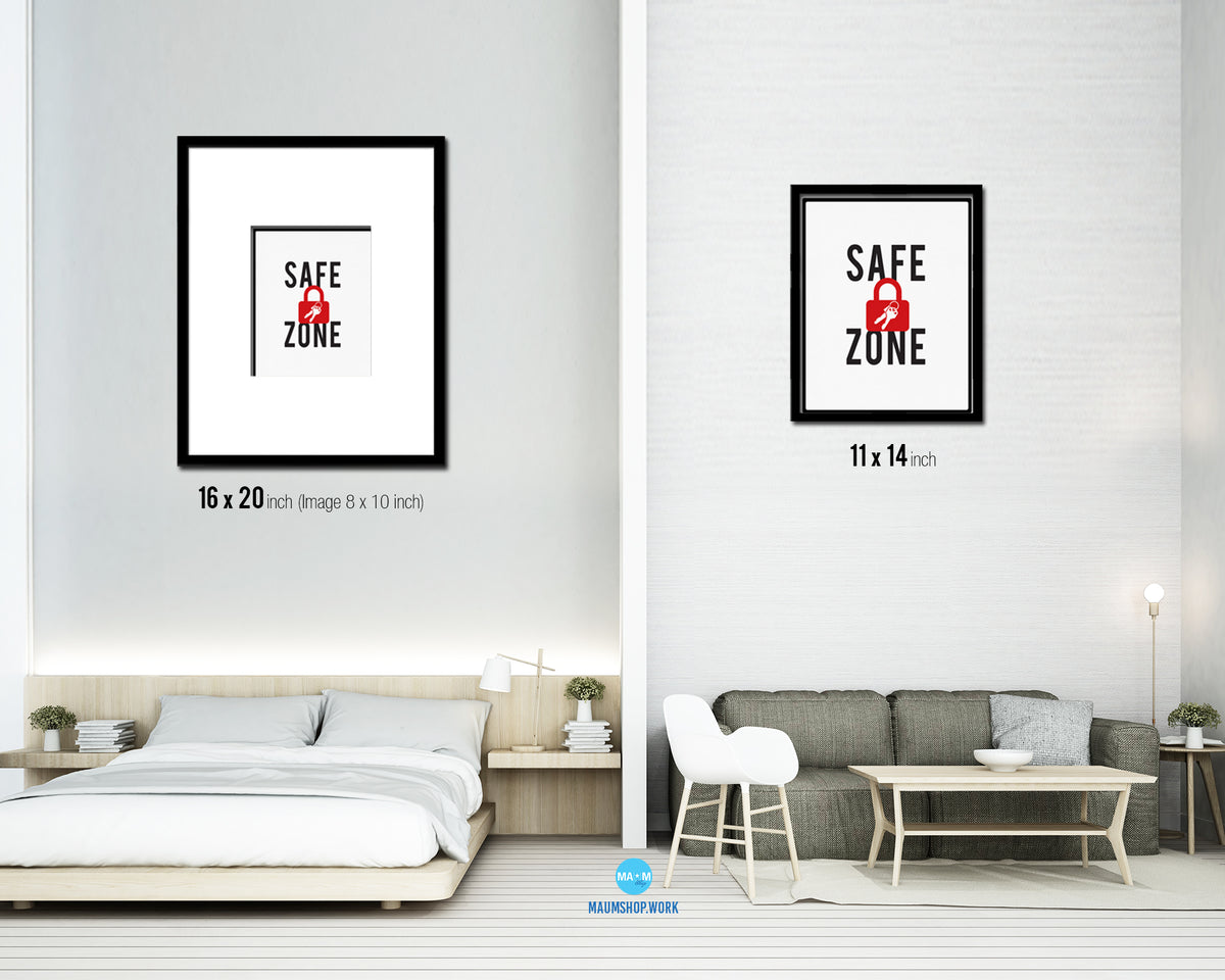 Safe Zone Notice Danger Sign Framed Print Home Decor Wall Art Gifts
