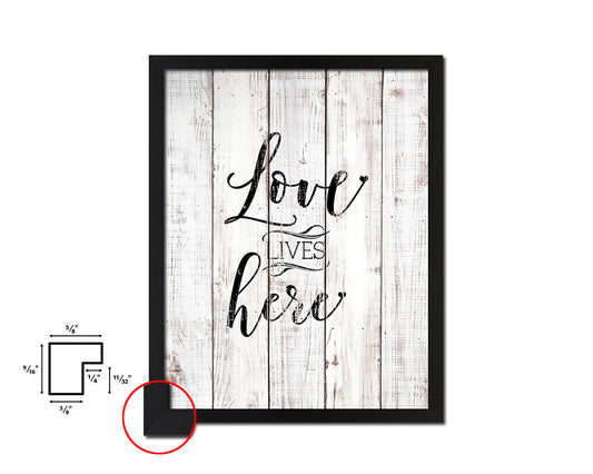 Love lives here White Wash Quote Framed Print Wall Decor Art