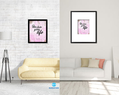 His love gives life, John 10:10-11 Quote Wood Framed Print Home Decor Wall Art Gifts
