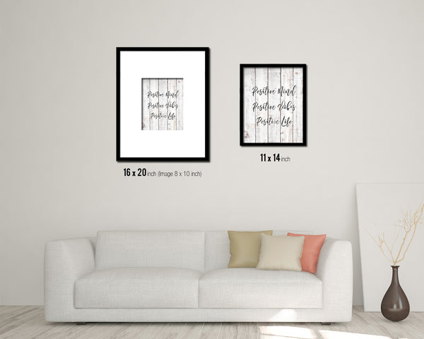 Positive mind positive vibes positive life White Wash Quote Framed Print Wall Decor Art