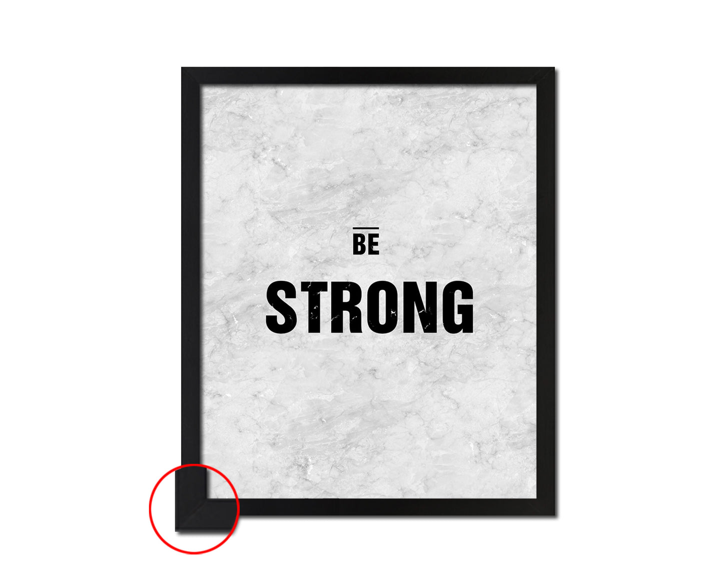 Be Strong Inspirational Quote Framed Print Wall Art Decor Gifts