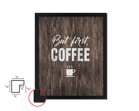 But first, coffee Quote Framed Artwork Print Wall Decor Art Gifts