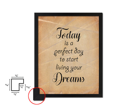 Today is a perfect day to start living Quote Paper Artwork Framed Print Wall Decor Art