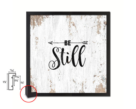 Be Still Quote Framed Print Home Decor Wall Art Gifts