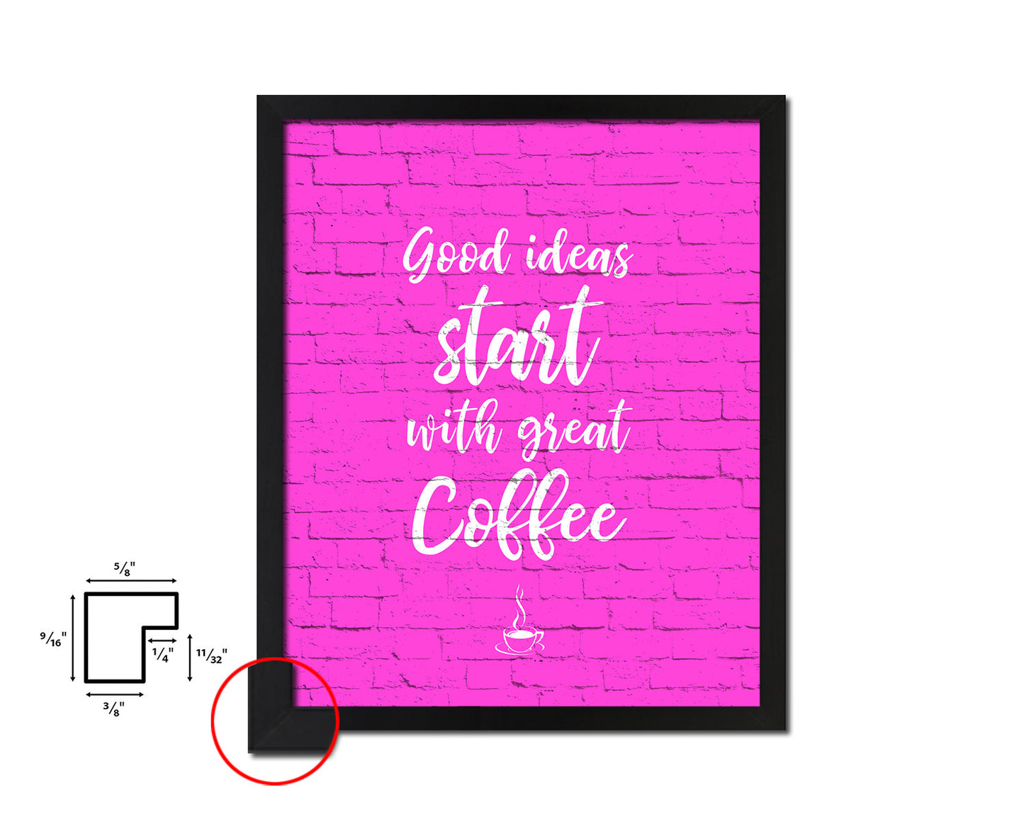 Good ideas start with great coffee Quotes Framed Print Home Decor Wall Art Gifts