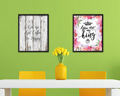 Get up get coffee be happy Quote Framed Artwork Print Wall Decor Art Gifts