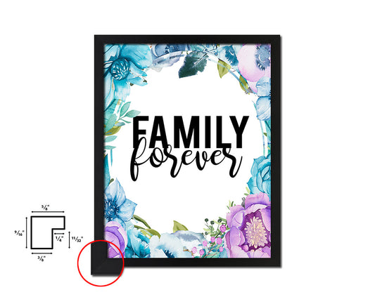 Family forever Quote Boho Flower Framed Print Wall Decor Art
